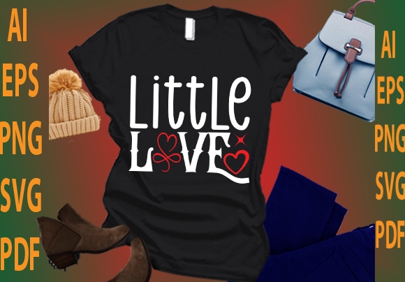 Little love t shirt vector graphic