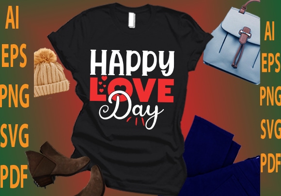 Happy love day graphic t shirt