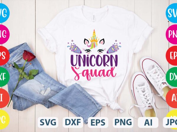 Unicorn squad svg vector for t-shirt