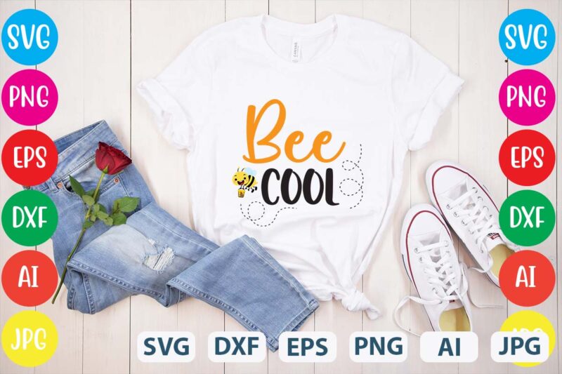 Bee Cool svg vector for t-shirt