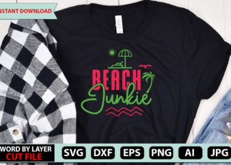 Beach Junkie t-shirt design,Summer Beach Bundle SVG, Beach Svg Bundle, Summertime, Funny Beach Quotes Svg, Salty Svg Png Dxf Sassy Beach Quotes Summer Quotes Svg Bundle