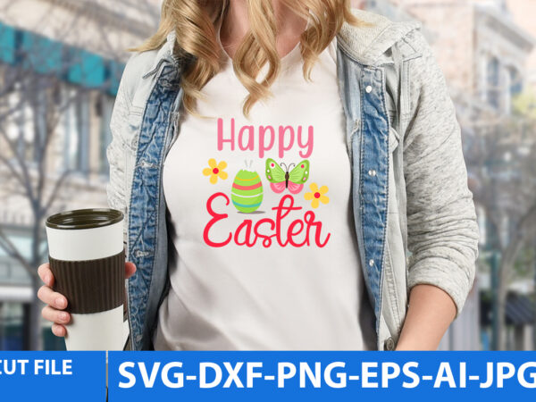 Happy easter svg design,happy easter svg cut file