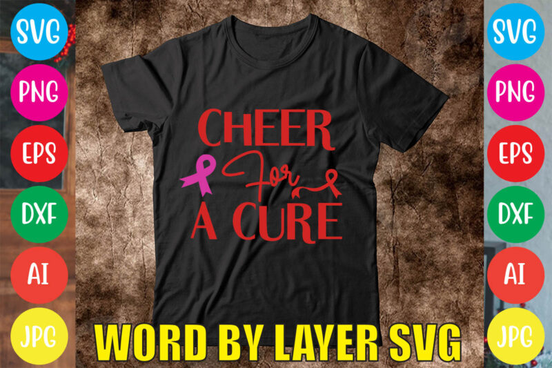 Cheer For A Cure svg vector for t-shirt