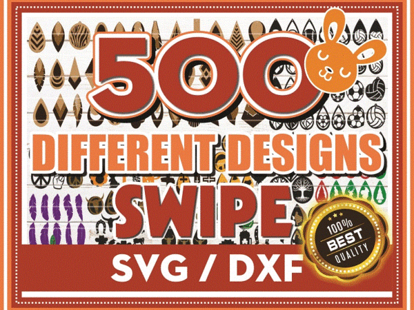 500 huge earring svg bundle, commercial use, different earring designs, cuttable leather wood acrylic, svg cut files, instant download, 690958284