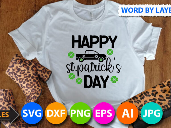 Happy st.patrick s day t shirt design