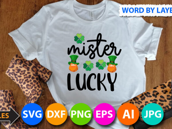 Mister lucky svg design