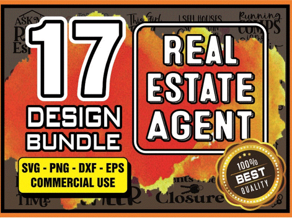 17 designs real estate agent svg bundle, real estate professional bundle, commercial use svg, cricut cut files, silhouette cut files 920337038