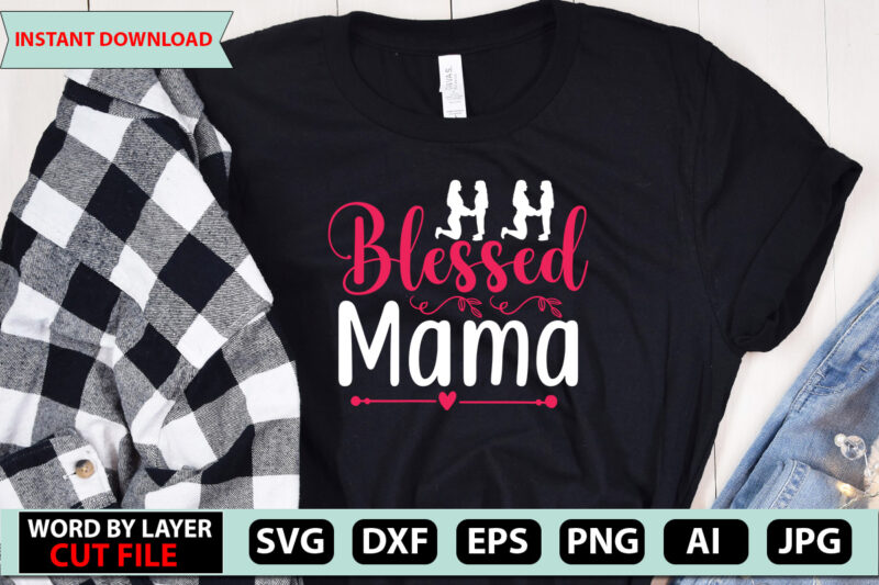 Mothers Day t-shirt design bundle,Mothers Day SVG Bundle, mom life svg, Mother's Day, mama svg, Mommy and Me svg, mum svg, Silhouette, Cut Files for Cricut,Mom svg bundle, Mothers day