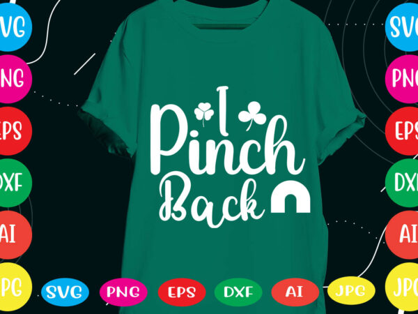 I pinch back svg vector for t-shirt