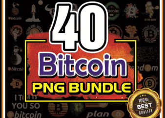 Combo 40 Bitcoin Png,Bitcoin Astronaut Png, Bitoin Png, Crypito Png, Bitcoin Icon, Bitcoin Gifts For Men Png, Funny Gift For Boss Png 932685924 t shirt vector file