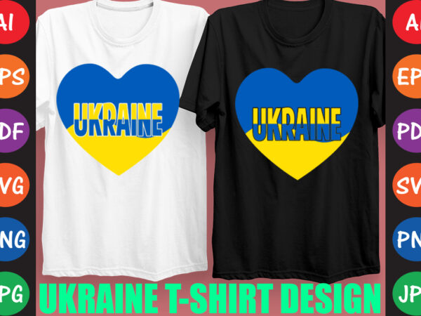 Ukraine t-shirt and svg design