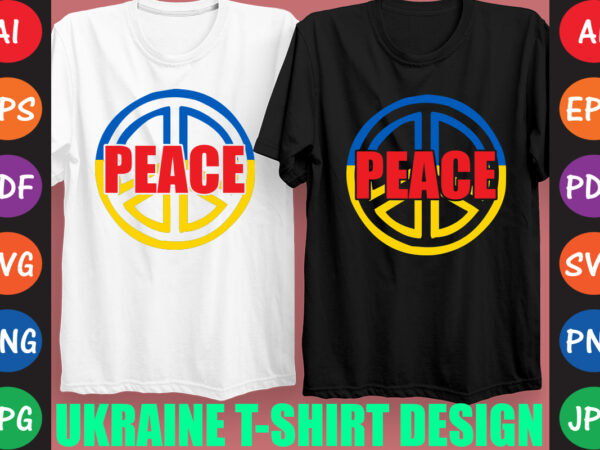 Peace ukraine t-shirt and svg design