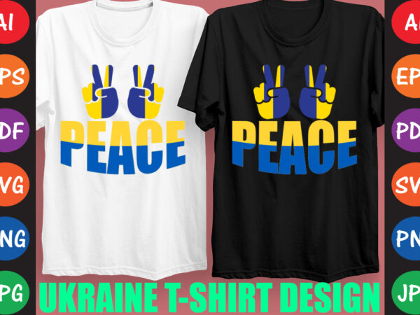 Peace ukraine t-shirt and svg design