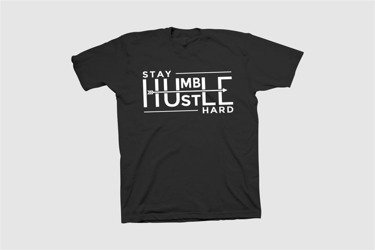 Stay Humble, Husttle Hard Vector Design EPS, PNG, design template for sale