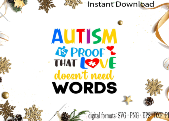 Autism Awareness Gift Idea SVG Sublimation Files