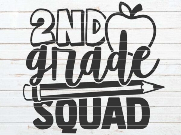 2nd grade bundle designs, 2nd grade squad, new mermaid in 2nd grade, second grade shirt print cut files, commercial use, instant download 813852204