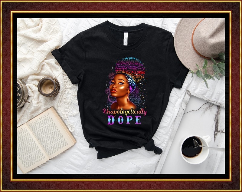 Unapologetically Dope JPG/PNG, Black Queen, Black Girl Art, Dope, Black Girl Magic, Black Melanin, Afro Women, Black Power,Printable Digital 849505808