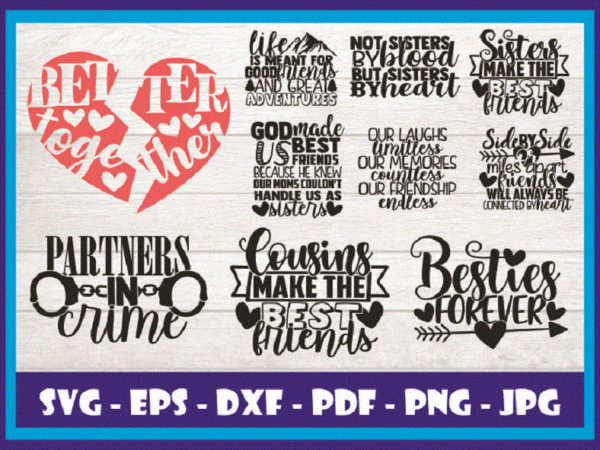 20 designs best friends svg bundle, friendship quotes, cut files, friendship svg, friendship shirt print, commercial use, instant download 787148018