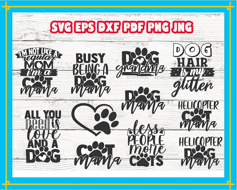 49 Designs Huge Pet Mom SVG Bundle, Cat Mama, Dog Mama, Mother Day Svg, Love Animals SVG Cut Files, Pet Lover, Pet Clip Art, Commercial Use 719318033