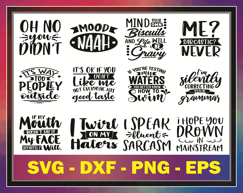 60 Funny Quotes Svg Bundle, Funny Mom Svg, Adult Humor Svg, Sassy Svg, Mama Svg, Mom Life Svg, Sarcasm Svg, Sarcastic Svg, Funny Shirt Svg 826393820