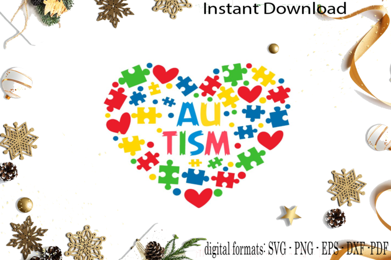 Autism Awareness Gift Idea SVG Sublimation Files