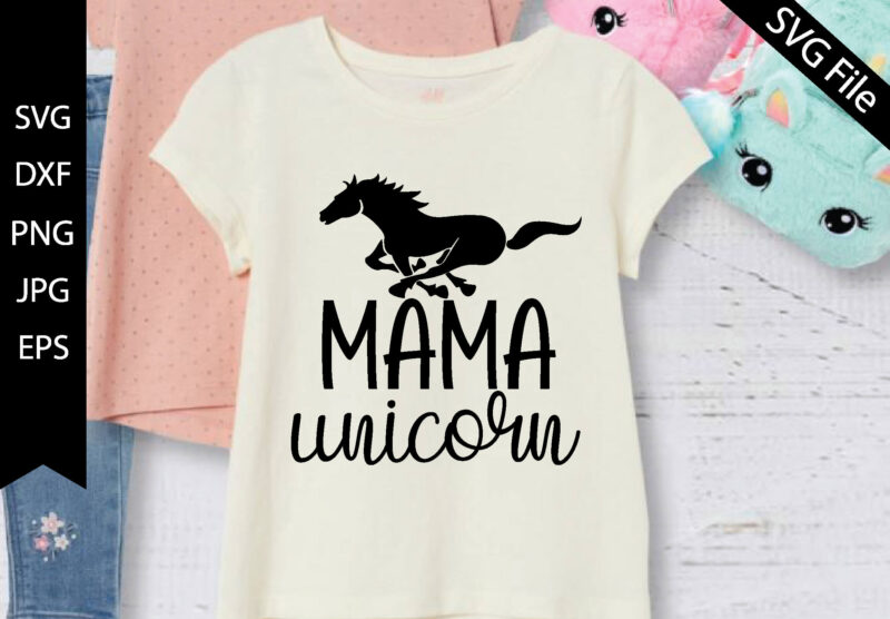 Mama unicorn