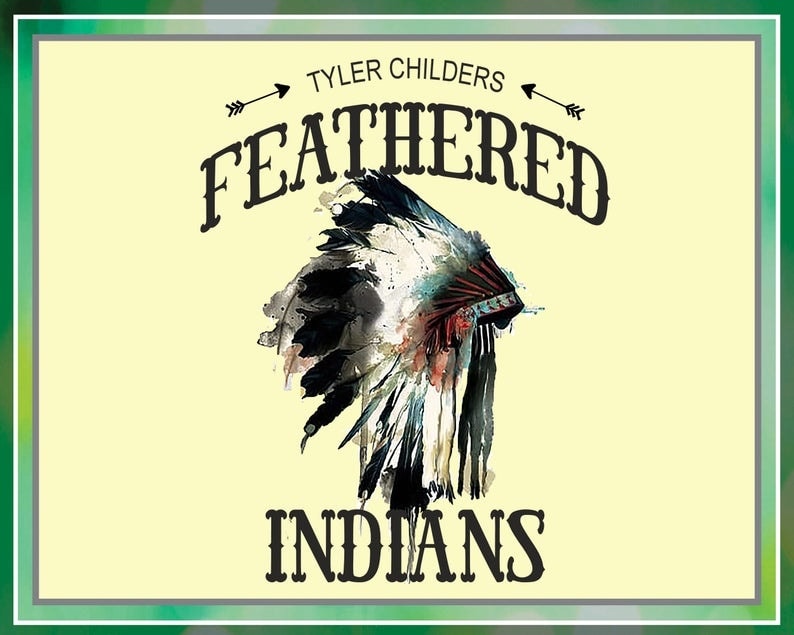 Tyler Childers Feathered Indian Sublimation Design, Digital Download with Transparent Background, High Resolution 300 Dpi, Digital Download 845890426
