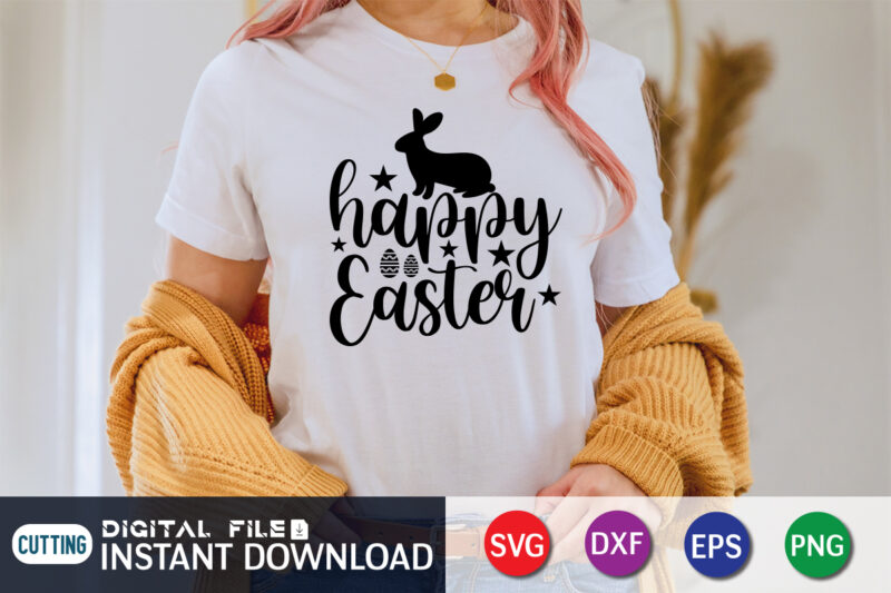 Happy Easter day t-shirt design, Happy easter Shirt print template, Happy Easter vector, Easter Shirt SVG, typography design for Easter Day, Easter day 2022 shirt, Easter t-shirt for Kids, Easter