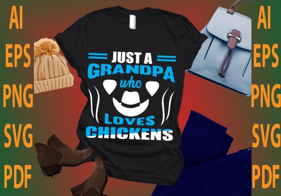 just a grandpa who loves chickens