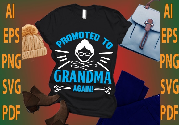 promoted to grandma again