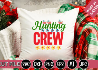 Hunting Crew SVG Vector for t-shirt