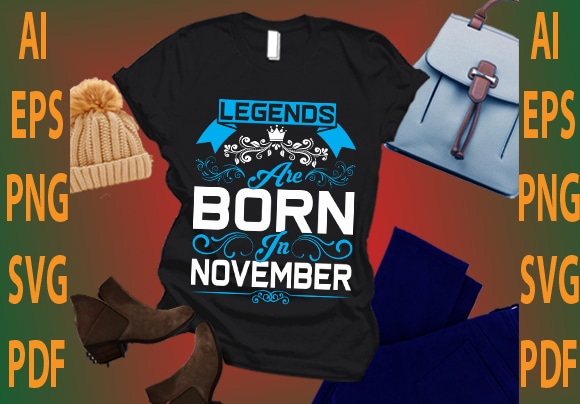 legends are born in November