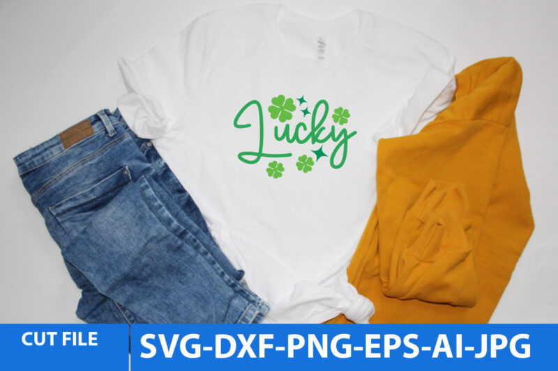 St.Patrick’s Day T Shirt Bundle,St.patrick’s Day Svg Bundle,St.patrick’s Day Svg Bundle Quotes,Clover King Svg Bundle,St.Patrick’s Day Svg Cut File Bundle