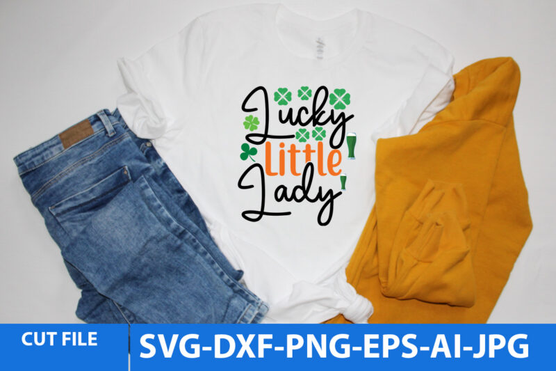 St.Patrick’s Day T Shirt Bundle,St.patrick’s Day Svg Bundle,St.patrick’s Day Svg Bundle Quotes,Clover King Svg Bundle,St.Patrick’s Day Svg Cut File Bundle