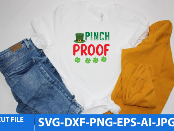 Pinch proof svg cut file t shirt illustration