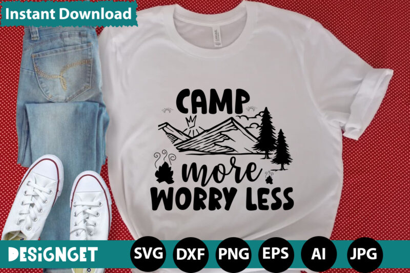 Camp More Worry Less svg vector for t-shirt