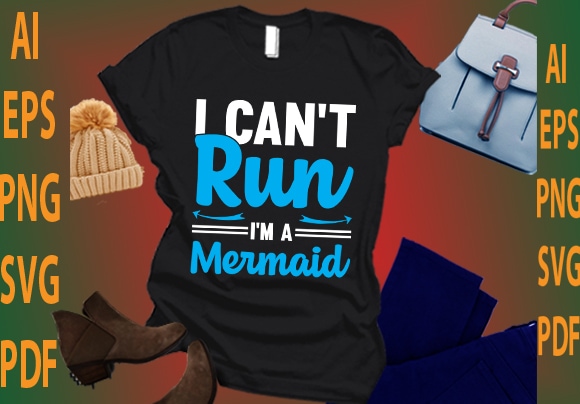 i can’t run i’m a mermaid