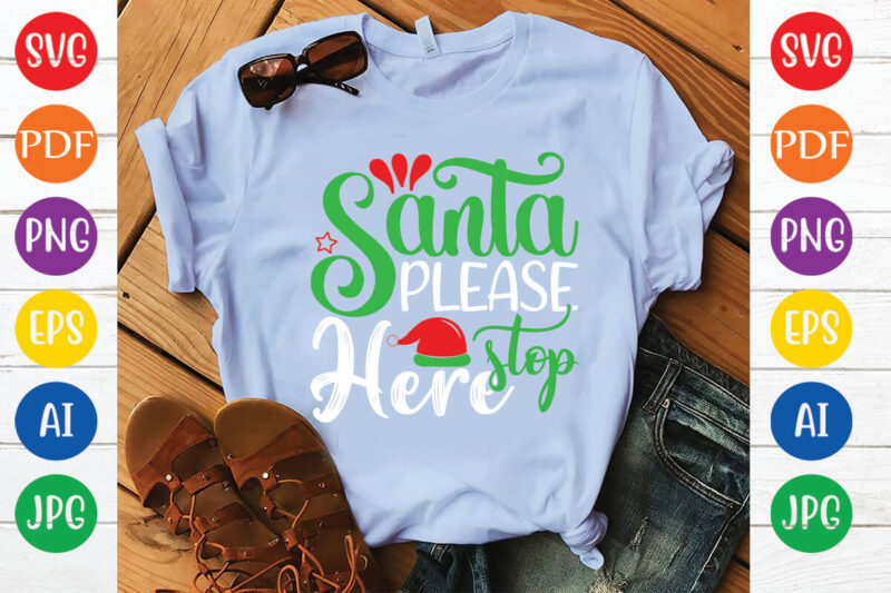 Santa please stop here