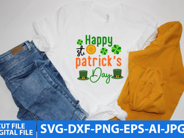 Happy st. patrick’s day t shirt design,happy st. patrick’s day svg design