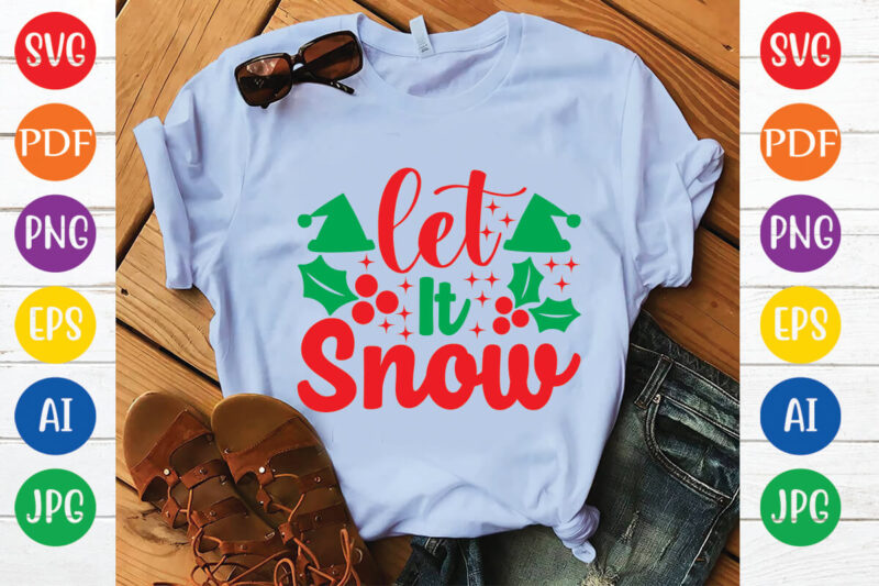 let it snow