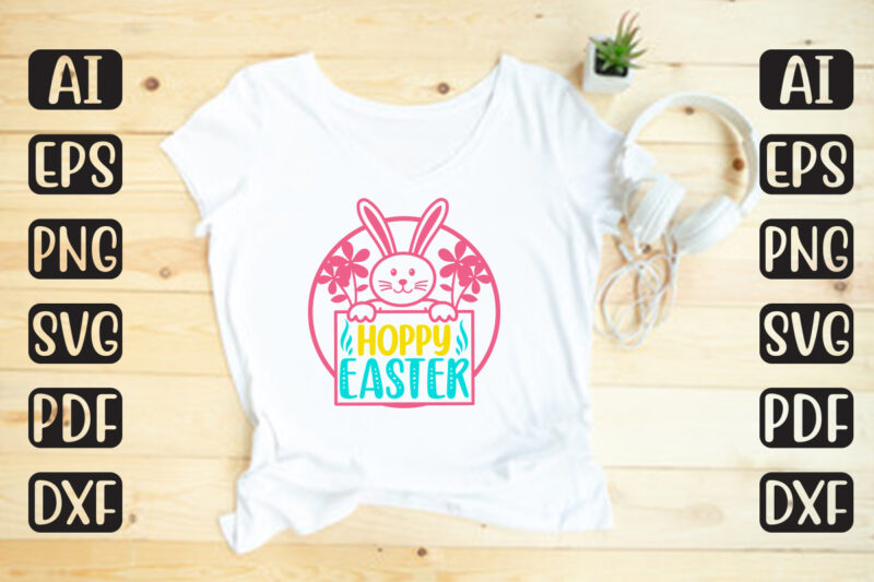 Happy Easter – Easter T-shirt And SVG Design