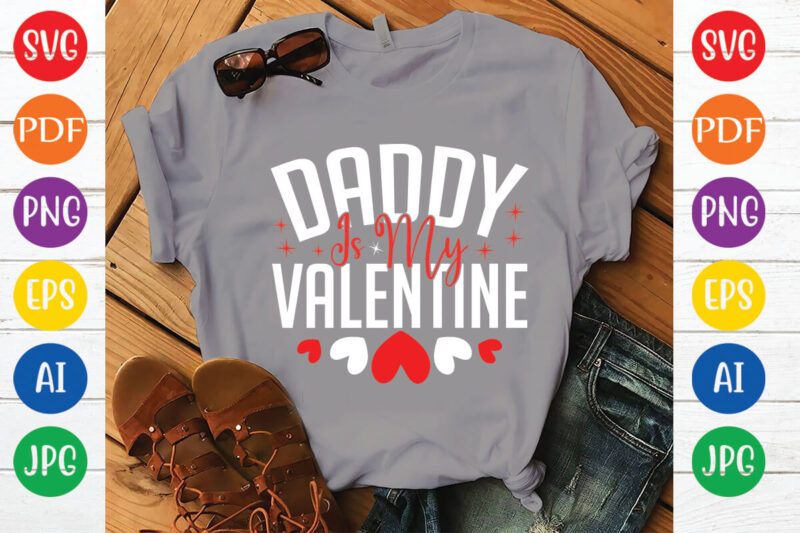 daddy is my valentine