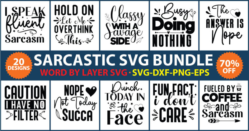 Sarcastic Svg Bundle , Sarcastic Svg Files, Funny Quotes Svg, Dxf Eps Png, Silhouette, Cricut, Cameo, Digital, Sarcasm Svg, Shirt Bundle,Sarcastic Bundle SVG, Sarcastic Svg Files, Sarcasm Svg, Funny Svg,