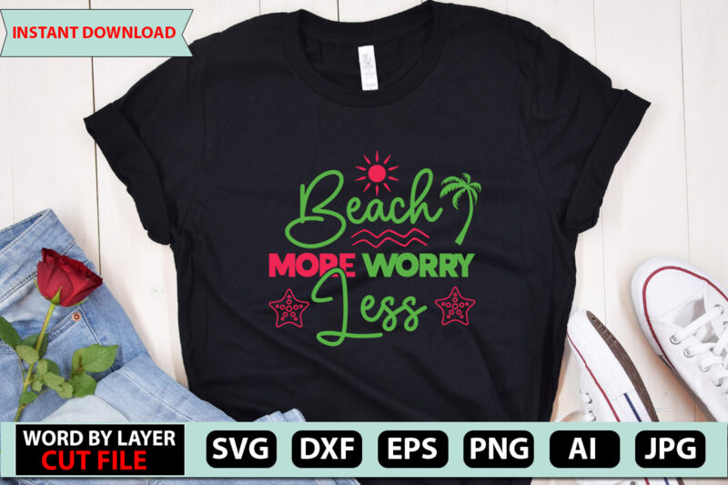 Beach More Worry Less t-shirt design,Summer Beach Bundle SVG, Beach Svg Bundle, Summertime, Funny Beach Quotes Svg, Salty Svg Png Dxf Sassy Beach Quotes Summer Quotes Svg Bundle