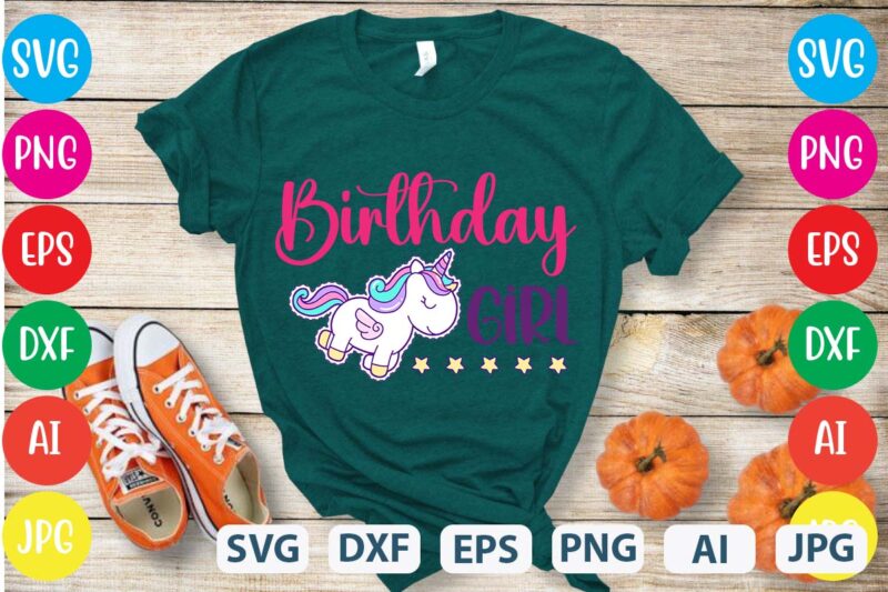 Birthday Girl svg vector for t-shirt