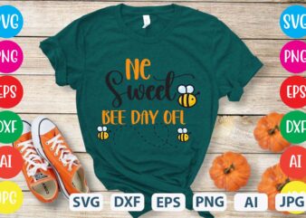 Ne Sweet Bee Day Ofl svg vector for t-shirt