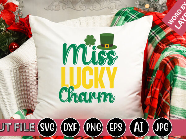 Miss lucky charm svg vector for t-shirt