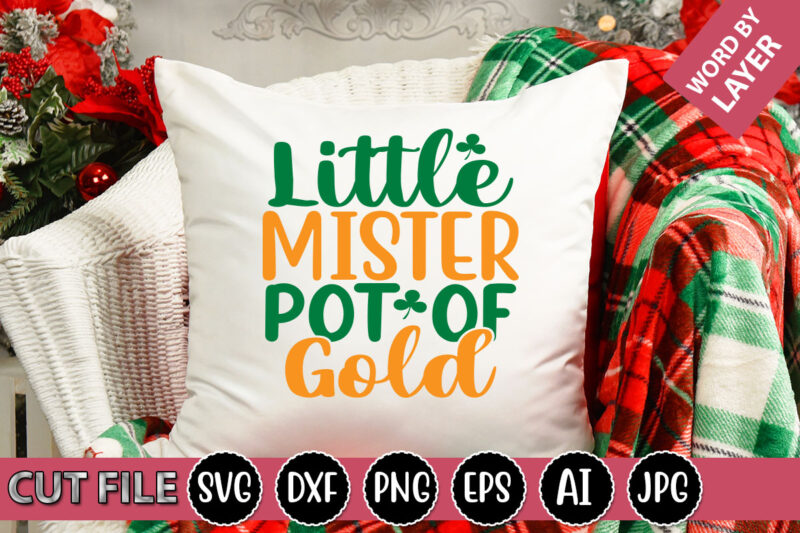 Little Mister Pot Of Gold SVG Vector for t-shirt