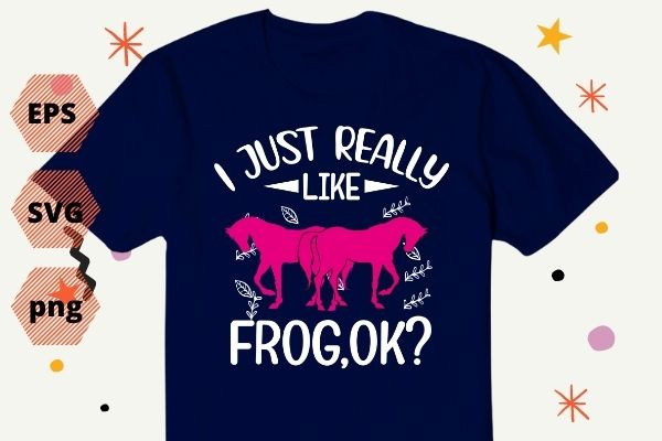 I Just Really Like horse OK? Funny vintage saying T-shirt design svg, I Just Really Like horse OK?, Funny, vintage, saying T-shirt design eps, funny,zoo, animal, wild,