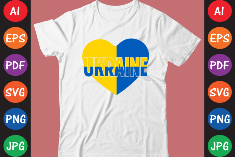 Ukraine T-shirt And SVG Design